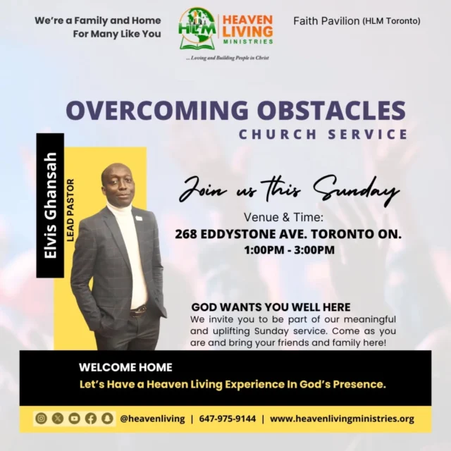 THIS SUNDAY! Overcoming Obstacles 
WORSHIP WITH US 1:00pm EST
At 268 Eddystone Avenue Toronto Ontario 

YOU WILL BE BLESSED.

The God of All Grace Shall Divinely Settle you for a Meaningful Life.
JESUS CHRIST Is LORD. He Loves You and Wants You Well Here.

HLM is Family and HOME  for Many Like You.

THE LOVE OF CHRIST AWAITS YOU.

 #ThisSunday  #YearOfDivineSettlement #HeavenLiving #InCHRIST #PastorElvisG  @highlight